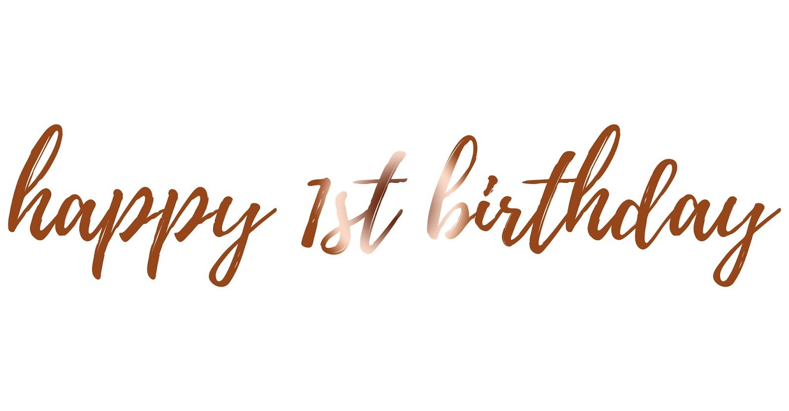 happy 1st birthday