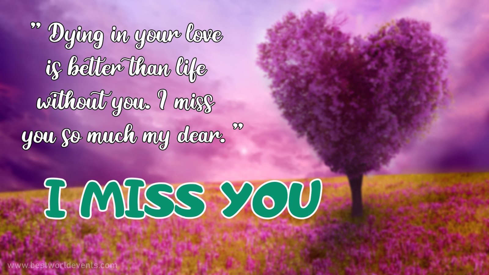 I Miss You Wishes & Images Miss You